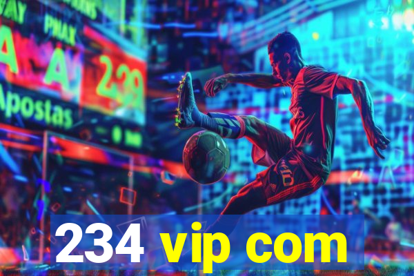 234 vip com